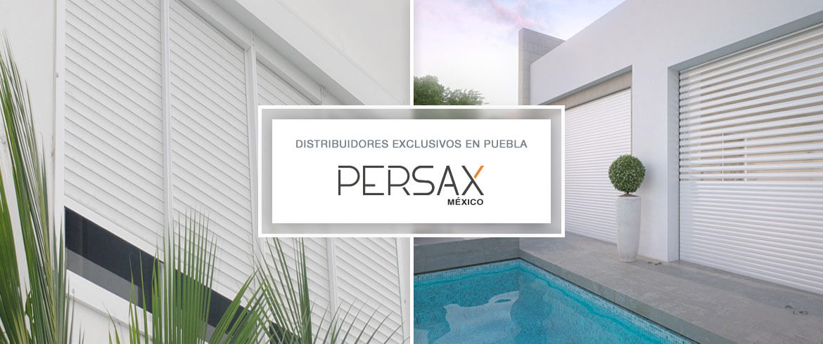 Persianas Persax en Puebla